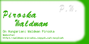 piroska waldman business card